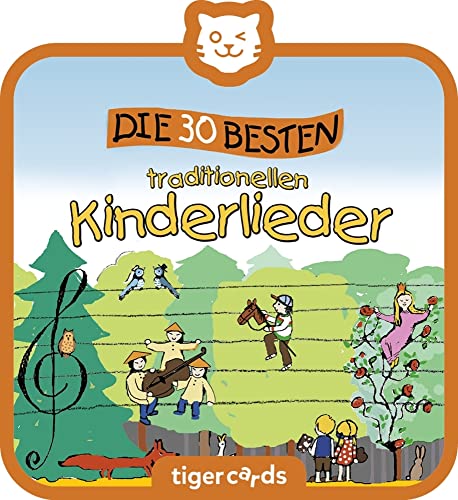 tigermedia tigercard Die 30 Besten traditionelle Kinderlieder Singen Kita Schule tigerbox Hörbox Hörbücher Hörspiel Kassetten Musik Schulkind von tigermedia