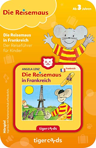 tigermedia tigercard Die Reisemaus in Frankreich Urlaub Französisch Kinderbildung Mehrsprachig Geschichte tigerbox Hörbox Hörspiel Hörbuch Lieder von tigermedia