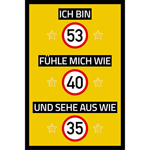 vanva Ich bin 53 Schild fühle Mich wie 40 Schild Sehe aus wie 35 Geburtstag Dekoration Freund Freundin Geschenkidee Männer Geburtstagsparty Frauen Geschenke Partydeko Fotobox Requisiten Gelb hell von vanva